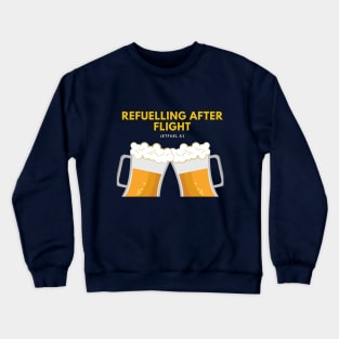 Refuelling After Flight Crewneck Sweatshirt